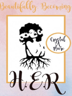 cover image of Beautifully Becoming HER